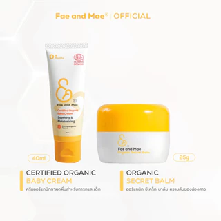 Fae and Mae เฟ แอนด์ เม เบบี้ครีม ขนาด 40 ml และ ออร์แกนิก ซีเคร็ท บาล์ม 25 g. (B+C)
