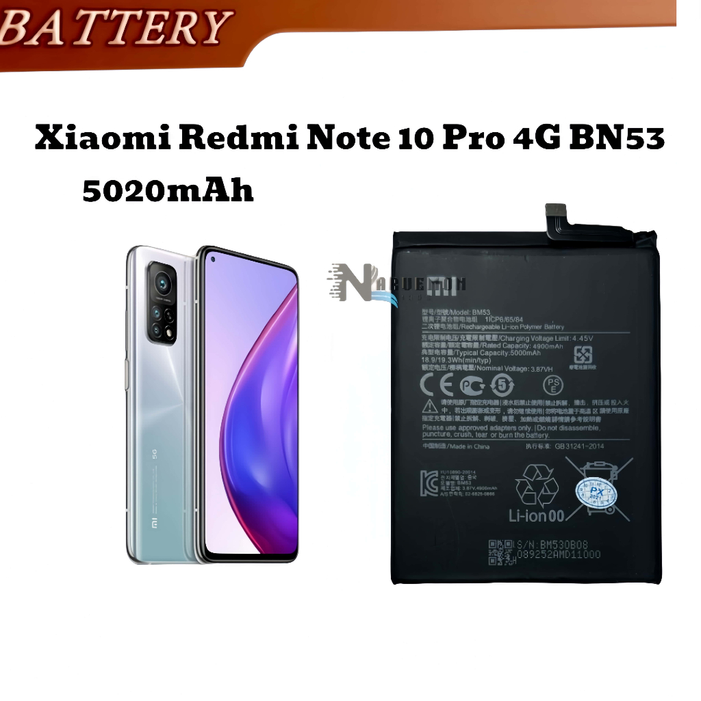 แบ ต Xiaomi แท้ Xiaomi Redmi Note 10 Pro 4G BN53 แบตเตอรี่ Redmi Note 10Pro Bn53 5020mah
