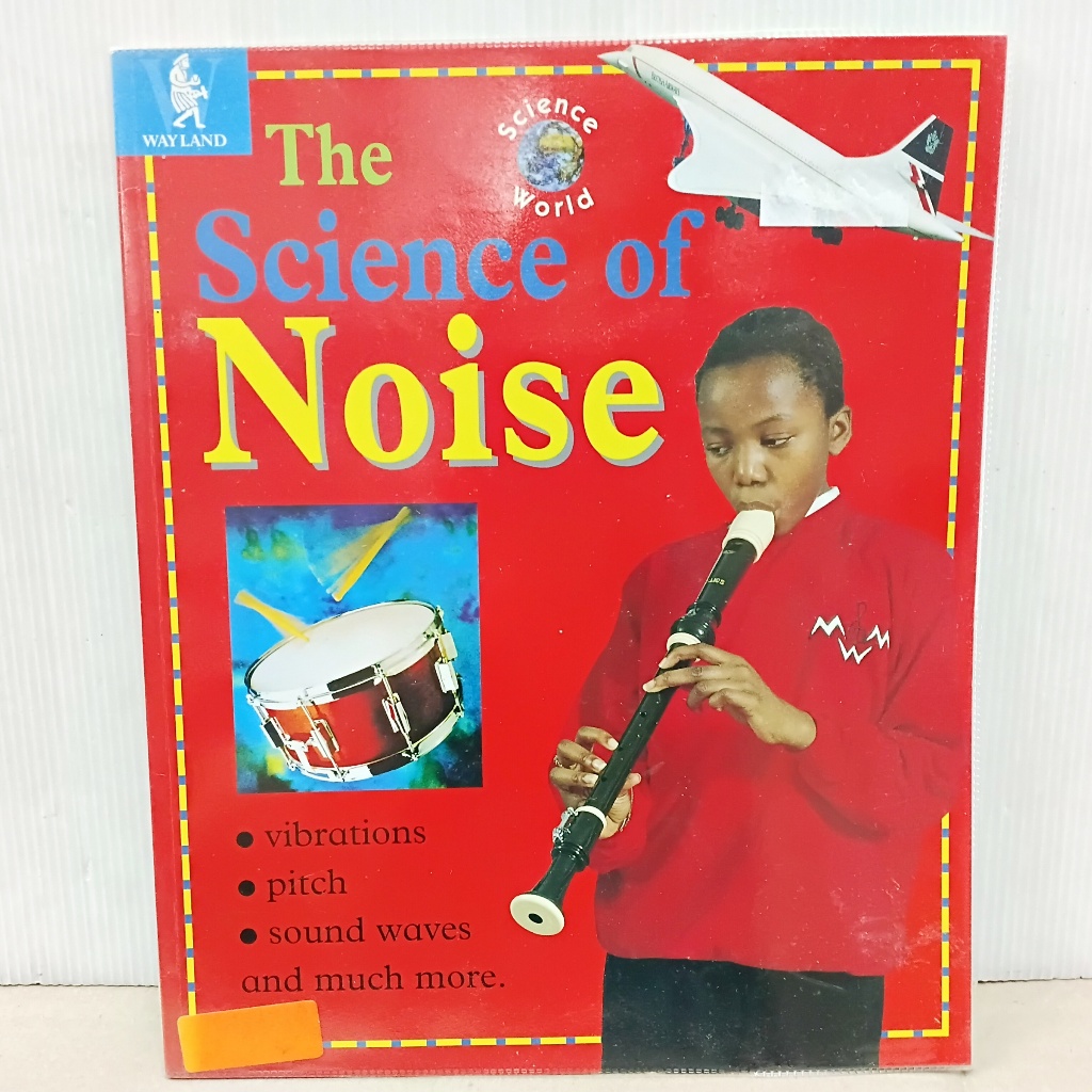 The Science of Noise หนังสือภาษาอังกฤษ มือสอง หนังสือวิทยาศาสตร์ เสียง ปกอ่อน