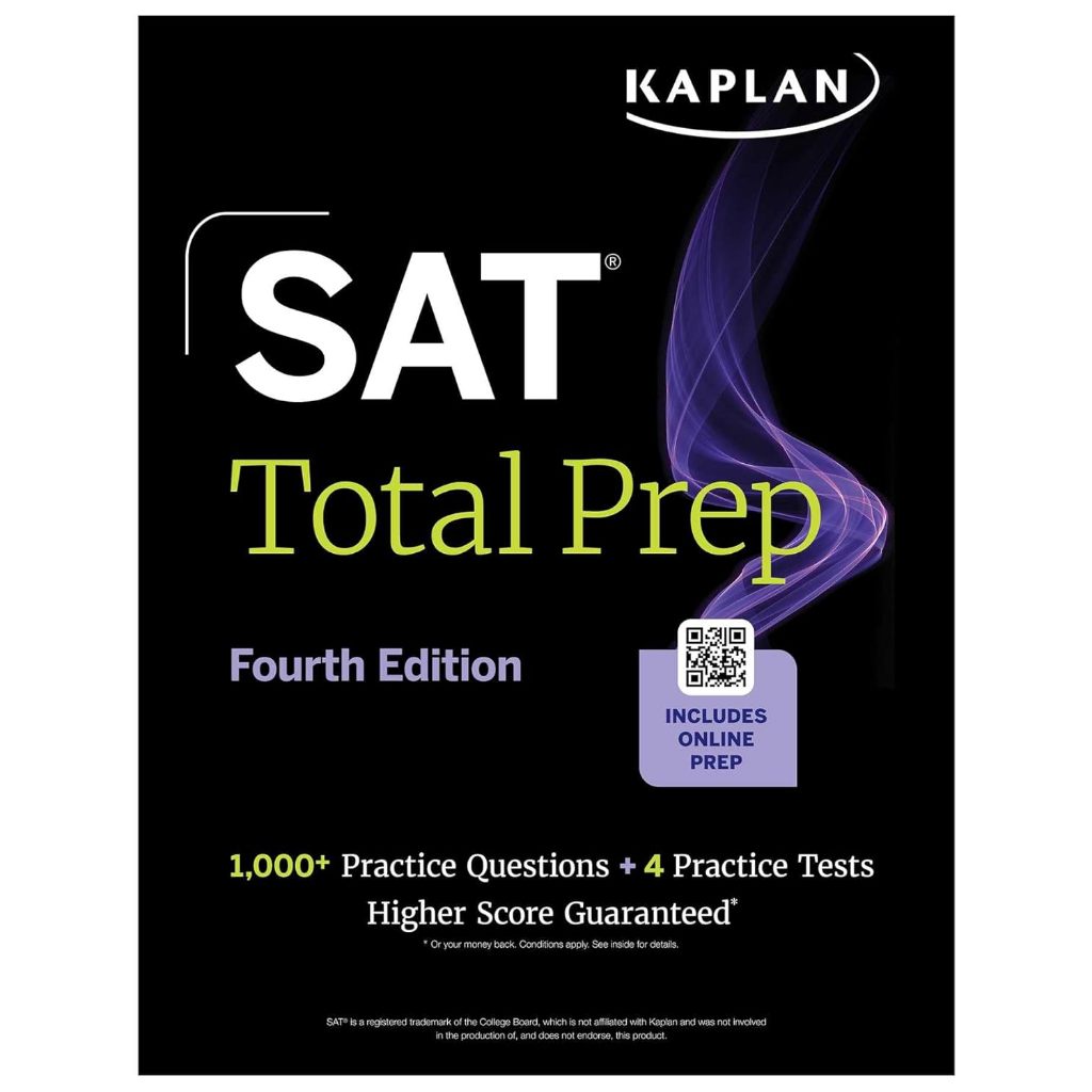 C321 9798349701764 SAT TOTAL PREP: 1,000+ PRACTICE QUESTIONS+4 PRACTICE TESTS HIGHER SCORE GUARANTEED (KAPLAN)