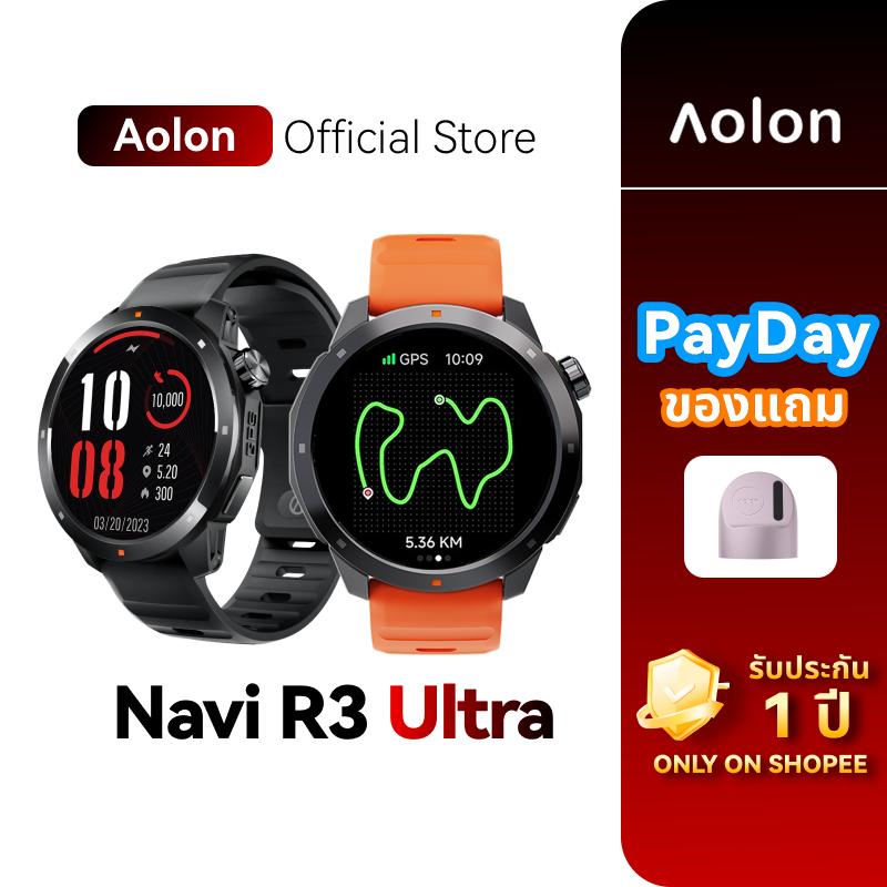 Aolon Navi R3 Ultra สมาร์ทวอทช์ 46mm จอใหญ่ GPS แม่นยำ โทรออกได้ กันน้ำ 3ATM & IP68 TWS โหมดกีฬา 130