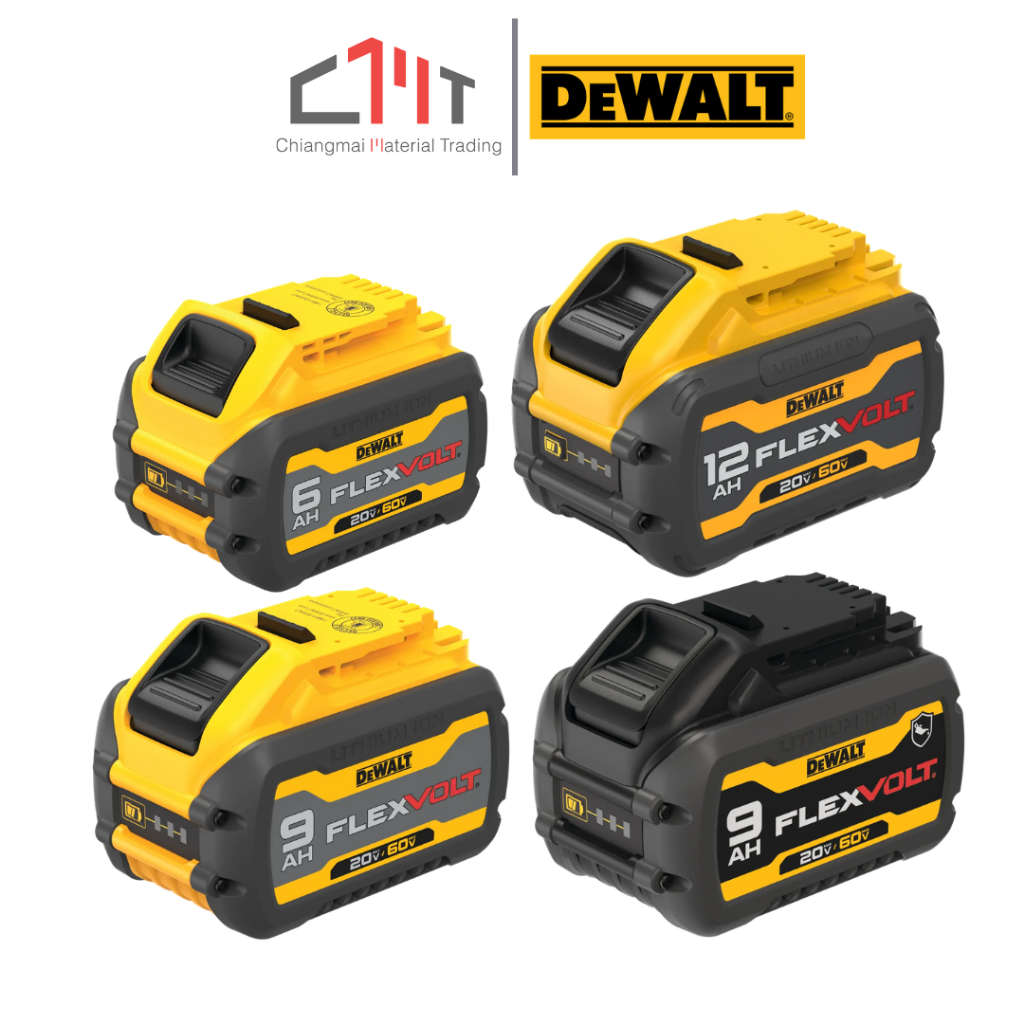 DEWALT แบตเตอรี่ Flexvolt 20V/60V 6Ah / 9Ah / 12Ah No.DCB606 / DCB609 / DCB609G / DCB612B