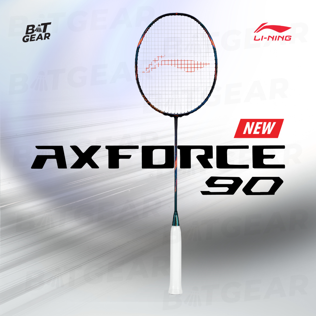 LI-NING ไม้แบดมินตัน รุ่น Axforce 90 New ไม้ไทย ประกัน 6 เดือน