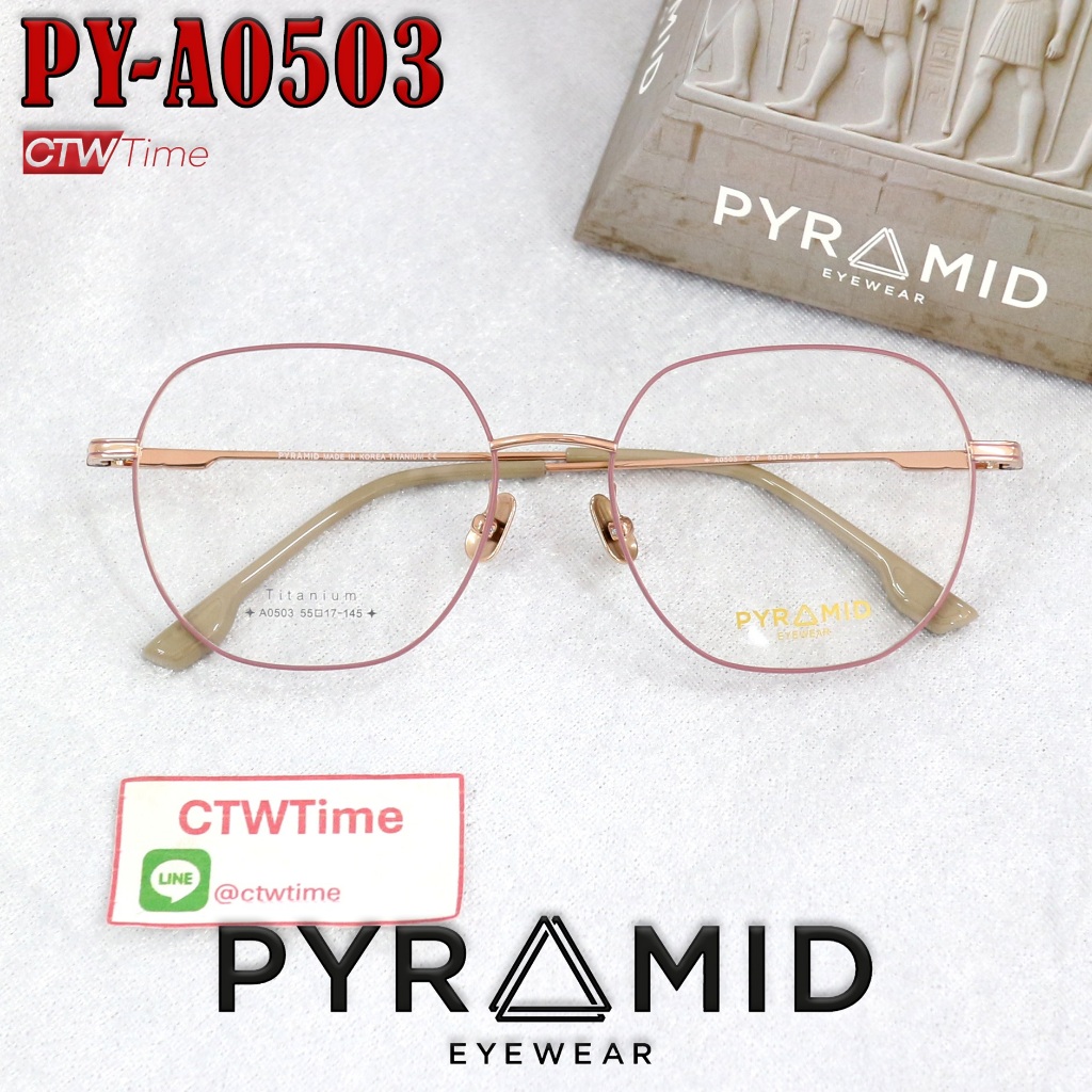 PYRAMID Eyewear กรอบแว่นสายตา รุ่น PY-A0503 C57 [ขนาดกรอบ 55 มม.] พีระมิด **ราคาพิเศษทักแชท**