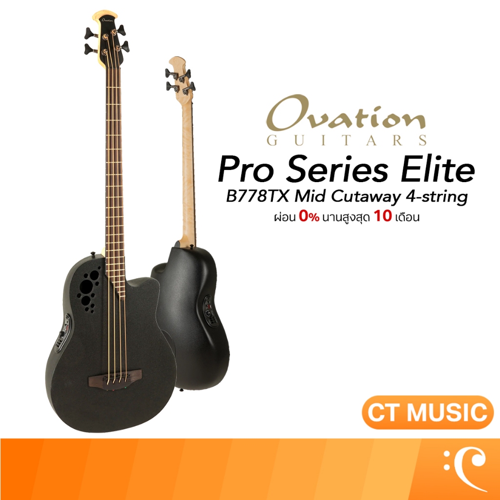 Ovation Pro Series Elite B778TX Mid Cutaway 4-string เบสโปร่งไฟฟ้า
