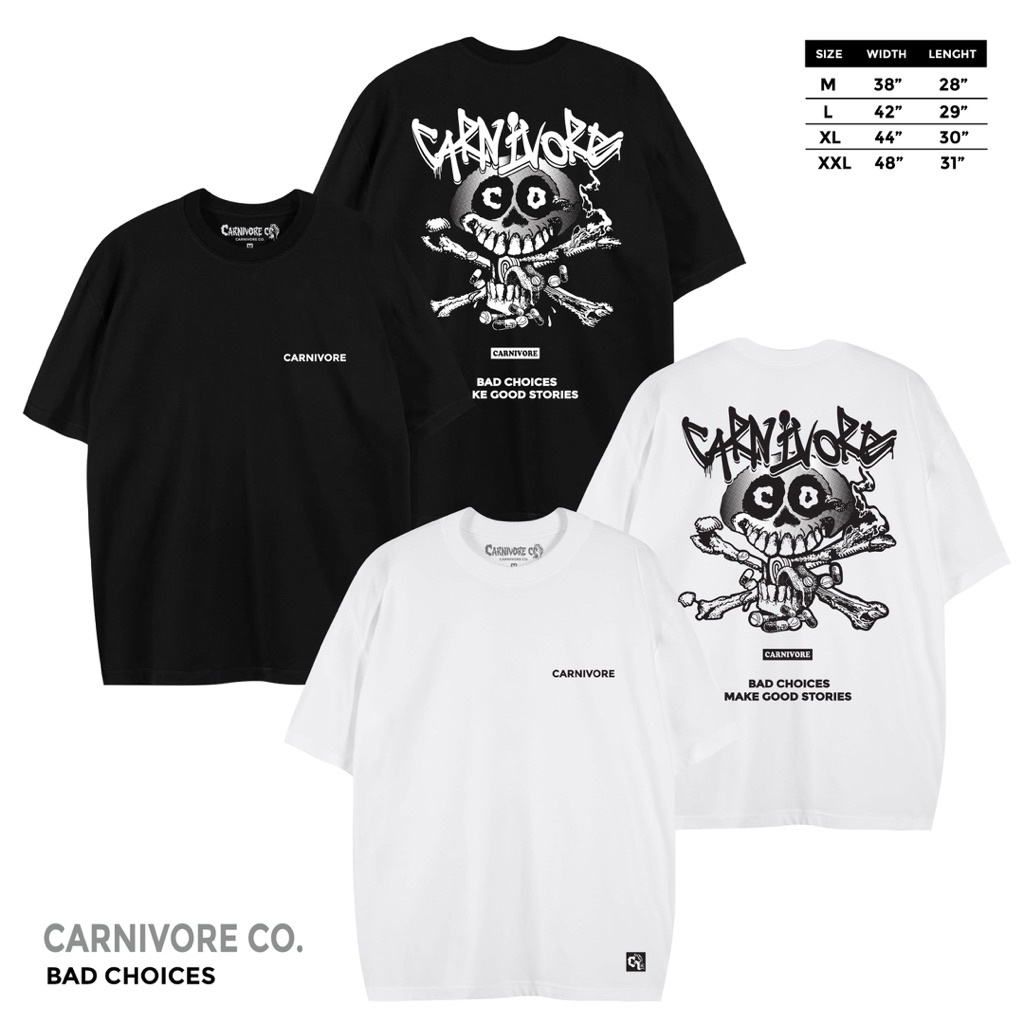 CARNIVORE  เสื้อยืด ลาย “ BAD CHOICES “  แขนสั้น แนวสตรีท Oversize เสื้อยืดชาย หญิง
