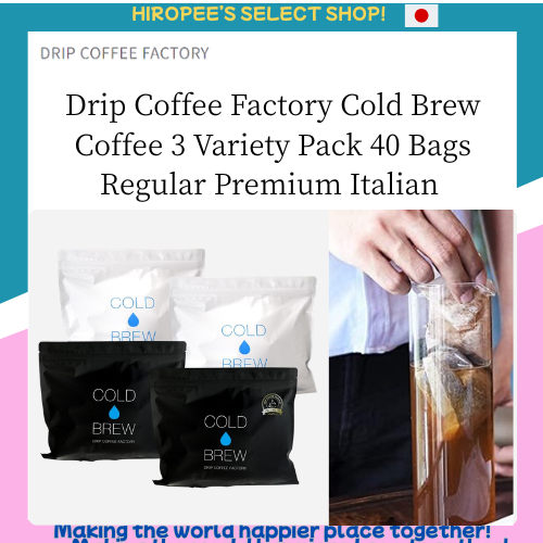 Drip Coffee Factory Cold Brew Coffee 3 Variety Pack 40 Bags Regular Premium Italian