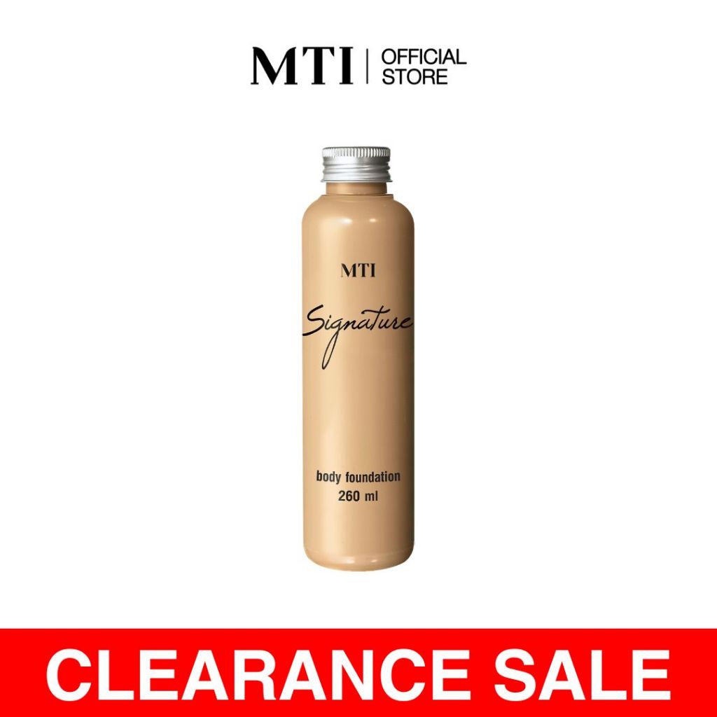 [ สินค้าเคลียร์แรนซ์ ] MTI Signature รองพื้นทาตัว ทาหน้า เนื้อแมตต์ กันน้ำ ปกปิดเรียบเนียน 260 มล. 6CUFZ
