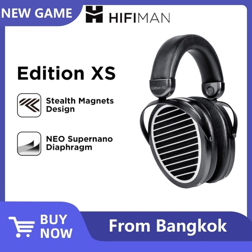 HIFIMAN Edition XS หูฟังแบบเปิดด้านหลังชนิดแม่เหล็กระนาบ พร้อมดีไซน์แม่เหล็กซ่อนเร้น