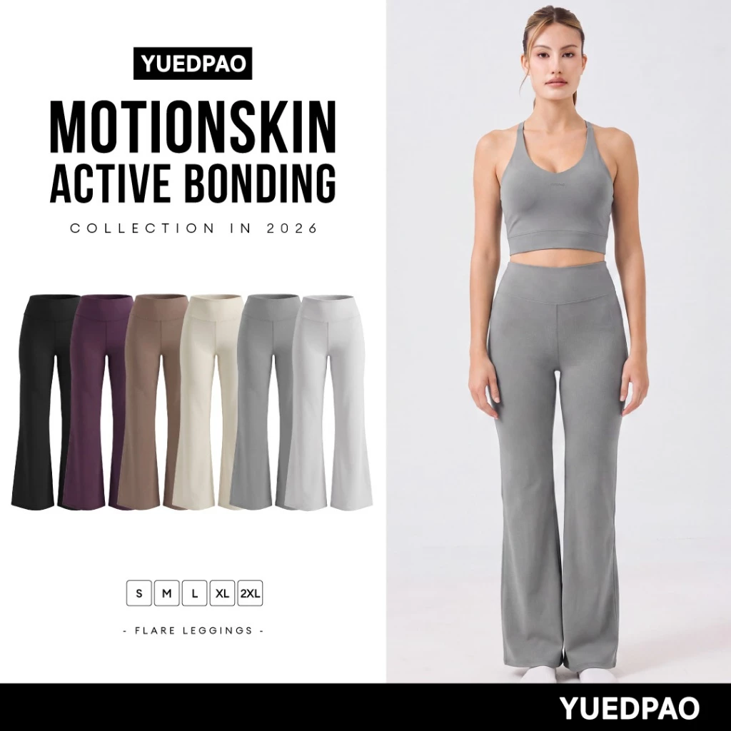 Yuedpao MotionSkin Active Flare Leggings เลกกิ้งขาบาน กางเกงออกกำลังกายผู้หญิง กางเกงโยคะ พิลาทิส เอวสูง กระชับ (6 สี)
