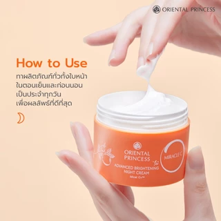 Oriental Princess ครีมบำรุงผิวสูตรกลางคืน Miracle C Advanced Brightening Night Cream 50 g