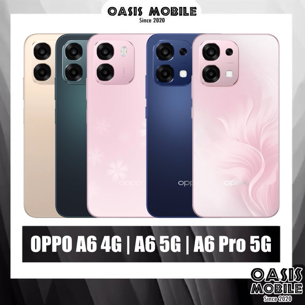 [Hot] OPPO A6 series | A6 Pro 5G 6.57“ แบต 6500mAh | A6 5G 4G 6.75” แบต 7000mAh 120Hz กล้อง 50MP ศูน