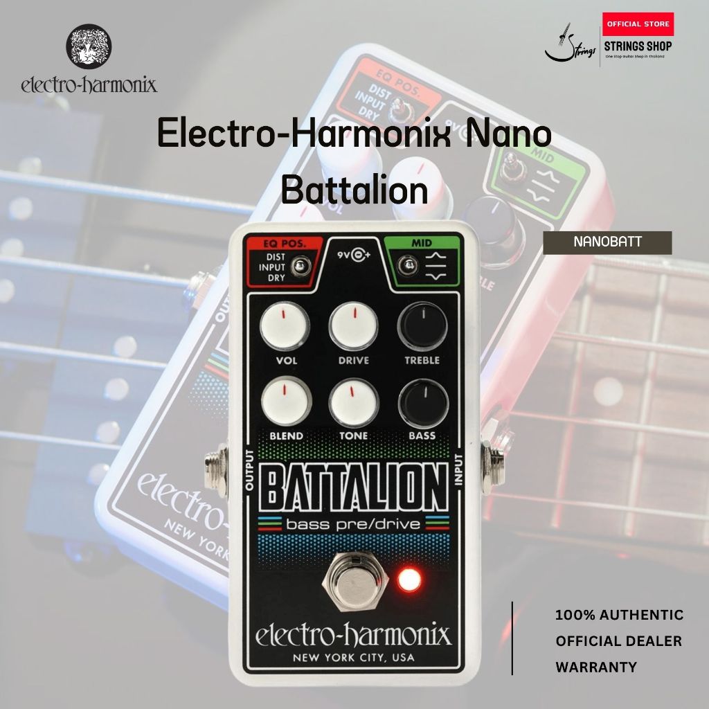 Electro-Harmonix Nano Battalion Bass Preamp & Distortion – เอฟเฟค Preamp / Distortion สำหรับเบส