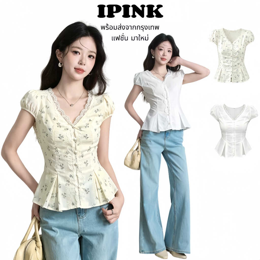 ipink 🍧มีของพร้อมส่ง💐เสื้อครอปลายดอกไม้สวย คอวีลูกไม้ แขนฟู เอวรัด ผ้าชีฟอง ผู้หญิง แต่งตัวไปเดท ทำงาน สไตล์เกาหลี