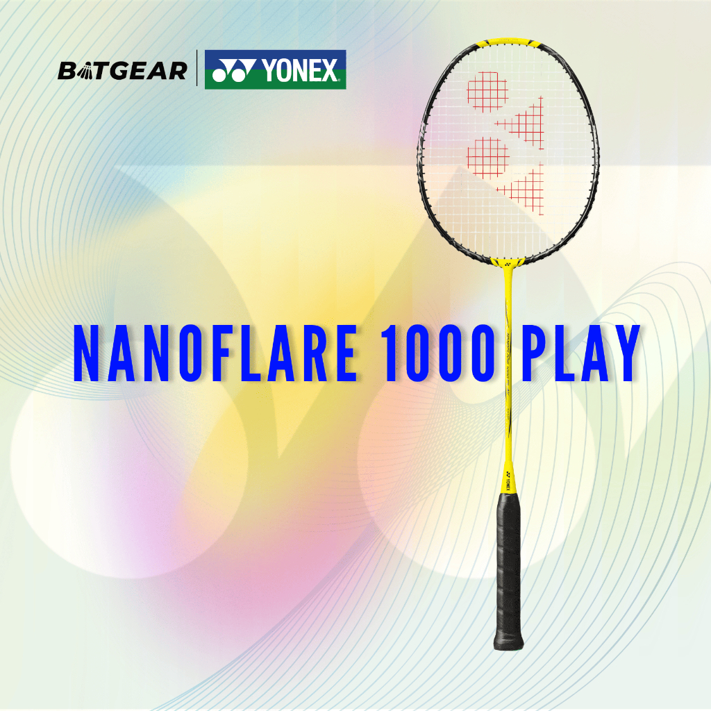 ไม้แบดมินตัน YONEX NANOFLARE 1000Z PLAY แถมเอ็น พันด้าม ซอง 4U