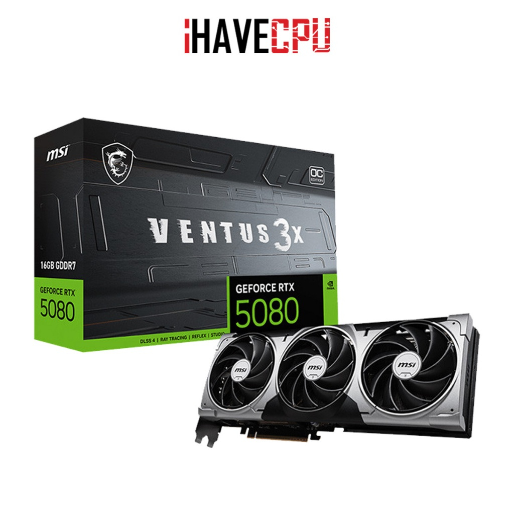การ์ดจอ (vga) iHAVECPU MSI GEFORCE RTX 5080 VENTUS 3X OC 16G - 16GB GDDR7