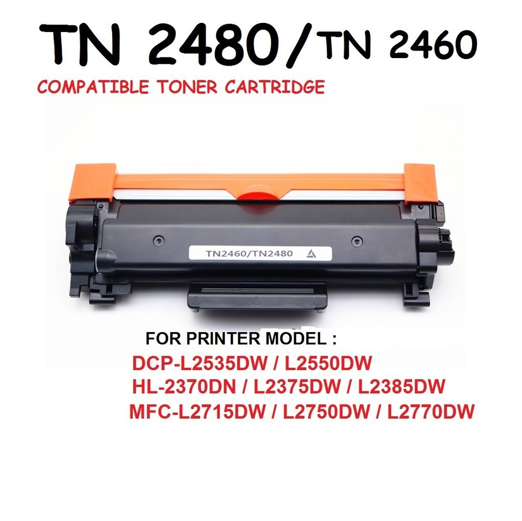 BROTHER TN 2480/TN2460 (เทียบเท่า) สำหรับรุ่น Brother TN-2460/TN-2480 Black For Brother HL-2370DN/ H