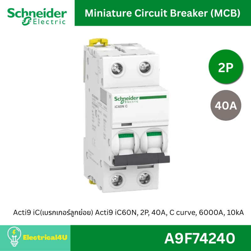 Schneider Electric A9F74240 เบรกเกอร์ลูกย่อย Acti9 iC60N, 2P, 40A, C curve, 6000A, 10kA