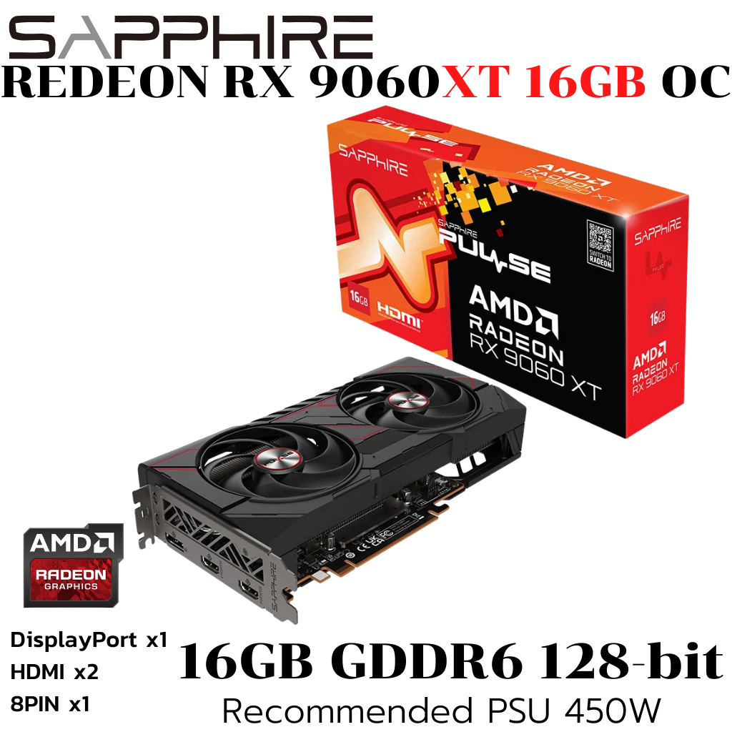 VGA (การ์ดแสดงผล) SAPPHIRE PURE AMD RADEON RX 9060 XT - 16GB GDDR6