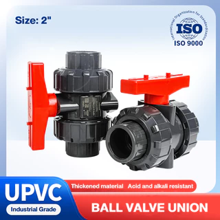 บอลวาล์ว 2นิ้ว (63mm) UPVC UNION BALL VALVE บอลวาล์ว ยูเนี่ยน ยูพีวีซี socket weld วาล์วพลาสติก วาล์วสระว่ายน้ำ