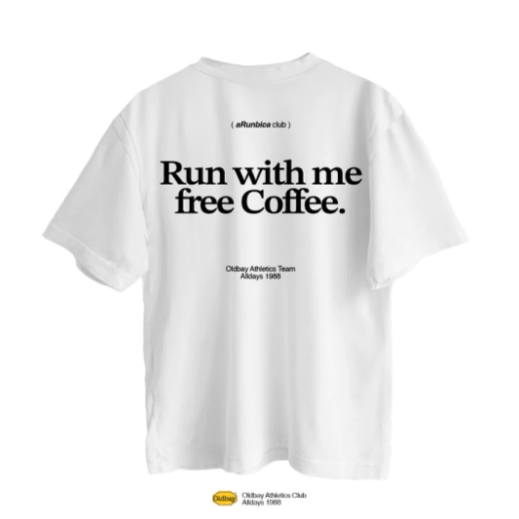 OLDBAY® เสื้อยืด “ Run with me free coffee "