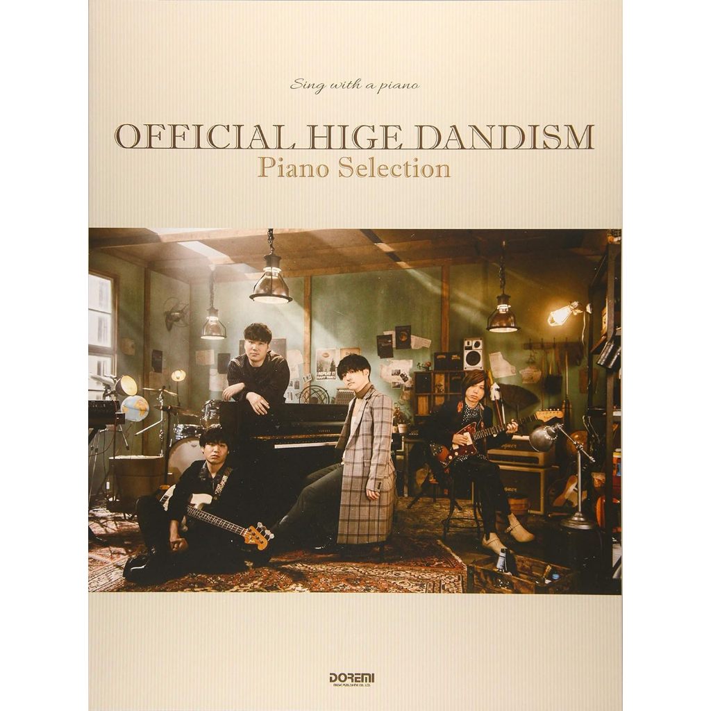 OFFICIAL HIGE DANDISM Piano Selection Sing with a Piano (Piano & Vocal Score)