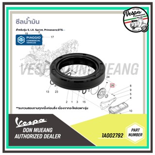 1A002792 ,B015448 ซีลน้ำมัน สำหรับ Vespa S, LX, Sprint, Prim…