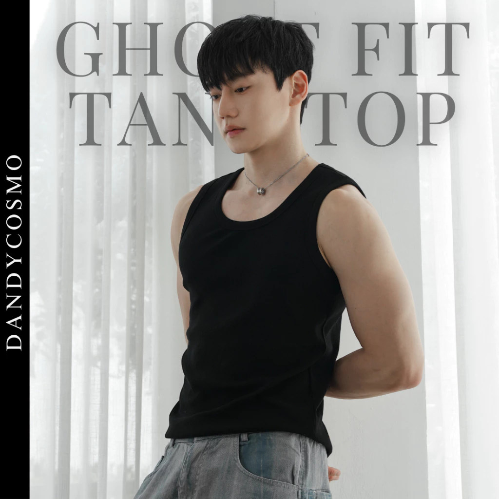 DANDY COSMO | [3สี]เสื้อกล้าม ผ้าร่องนุ่มพรีเมียม ผ้าหนากำลังดี เสริมหุ่น GHOST FIT Tank Top