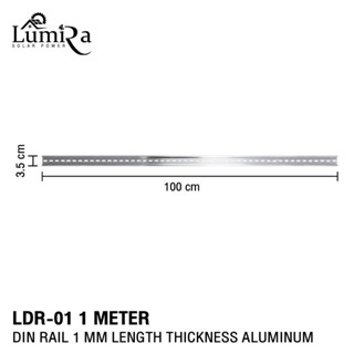 LUMIRA รางปีกนก Din Rail 1mm.Thickness Aluminum รุ่น LDR-01 …