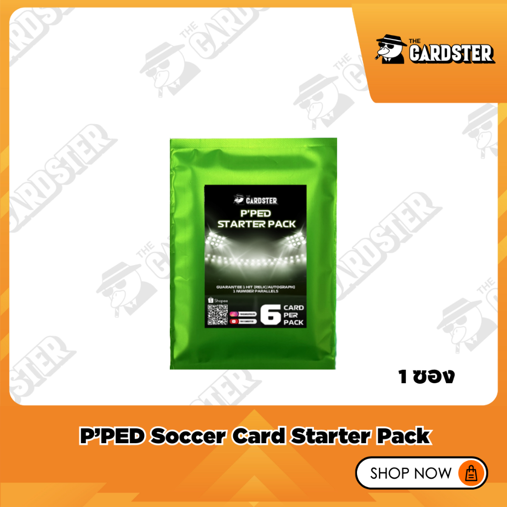 [พร้อมส่ง] P’PED Soccer Card Starter Pack by พี่เป็ด The Cardster การันตี 1 ฮิต 1 ใบรัน ห้ามพลาด !!