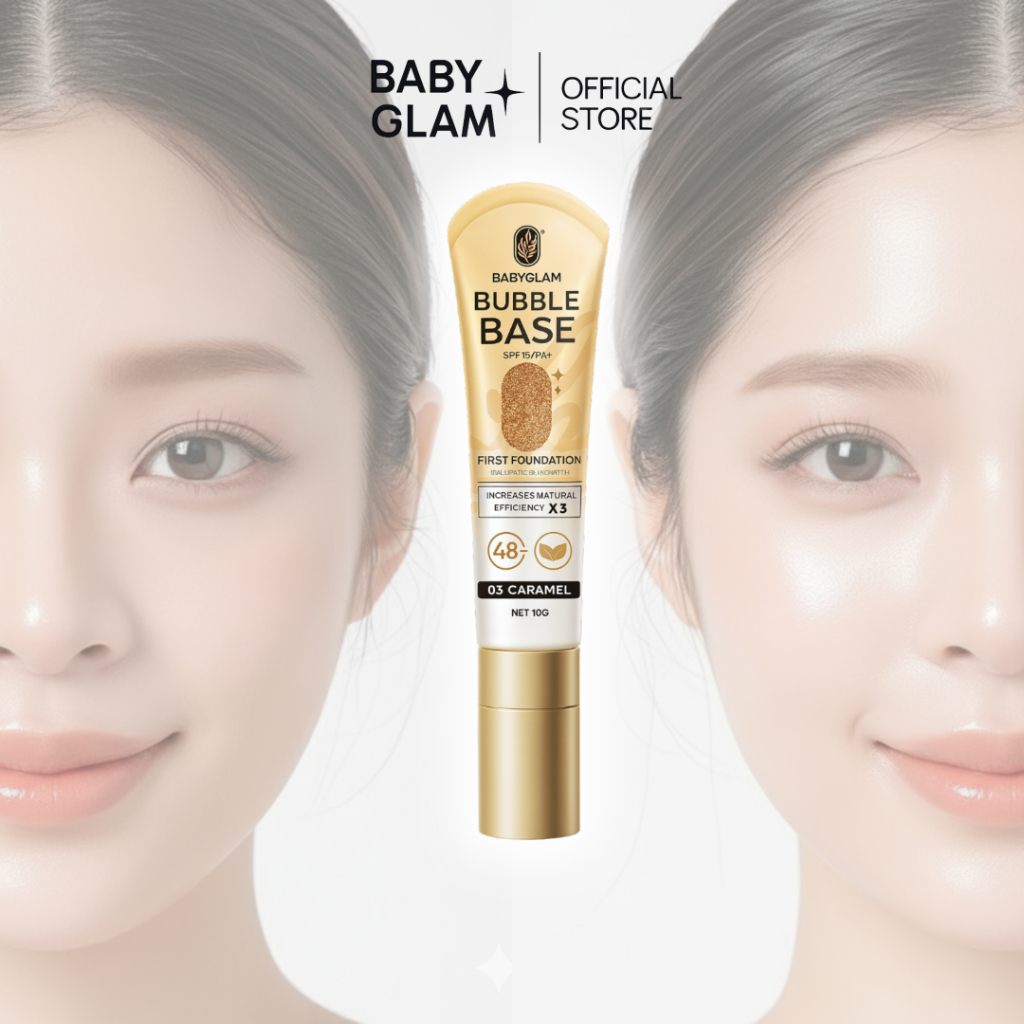(ของเเท้ 100%) เบบี้แกลม บับเบิ้ลเบส Baby Glam Bubble Base เบส โทนผิวคนไทย
