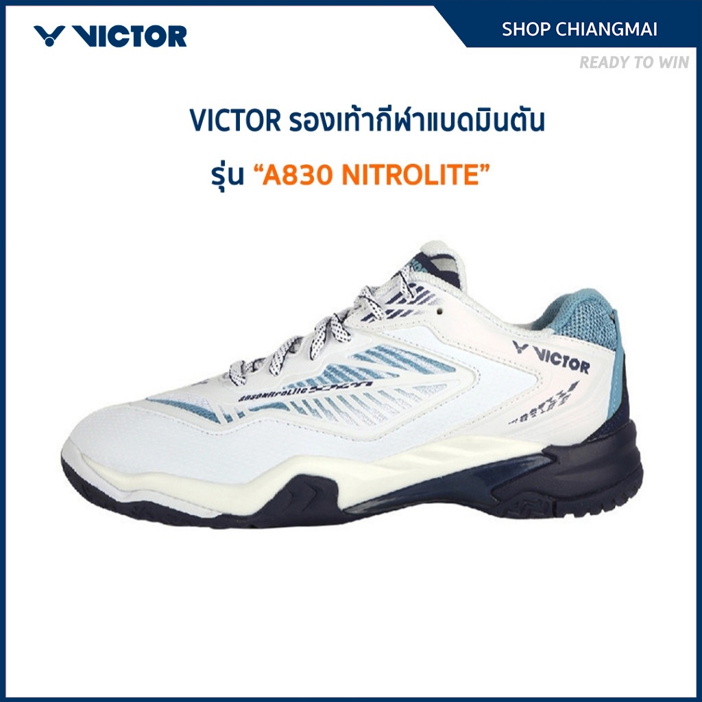 VICTOR รองเท้ากีฬาแบดมินตัน รุ่น A830 NITROLITE (Chiang Mai)