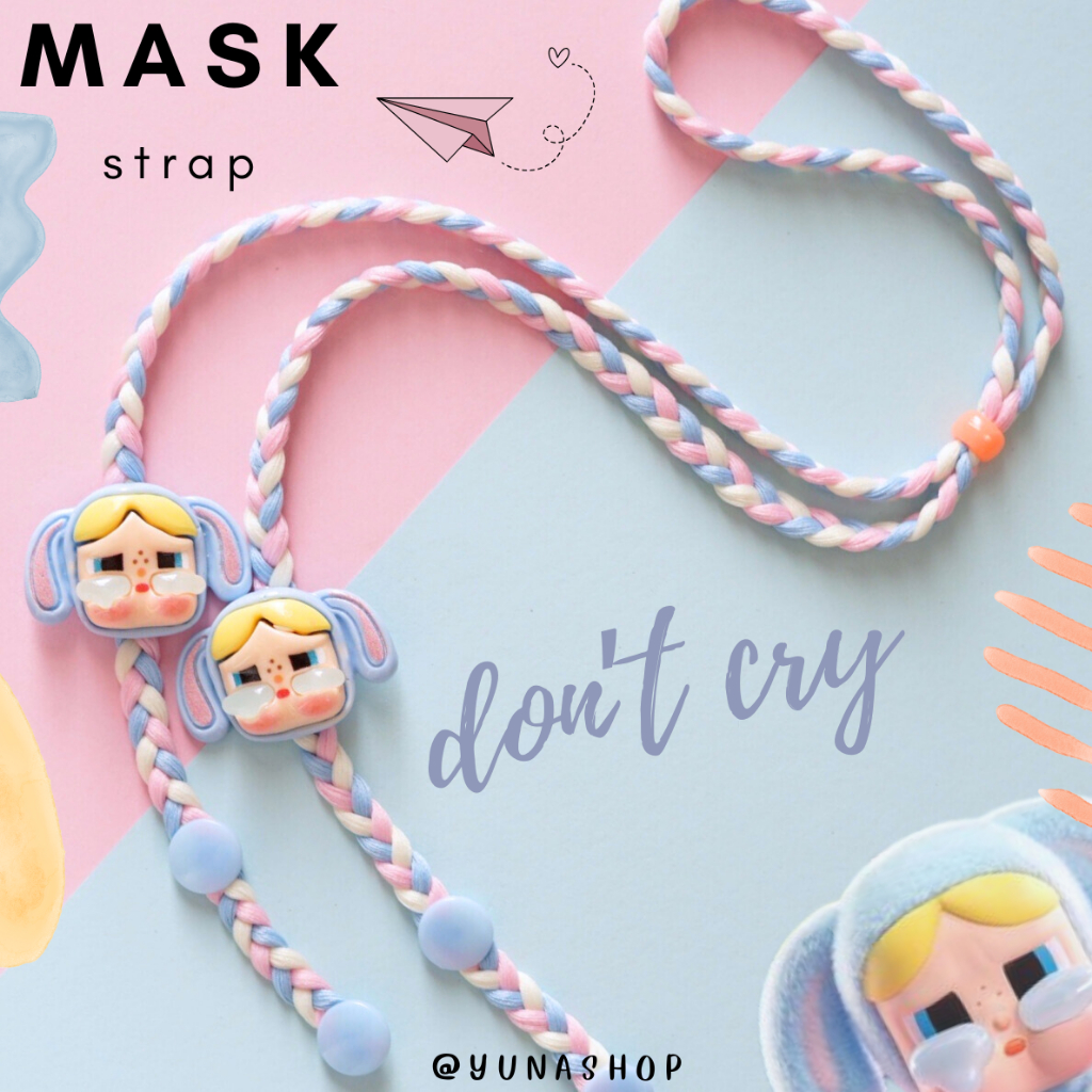 YUNA สายคล้องแมส Don't cry อย่าร้องนะ