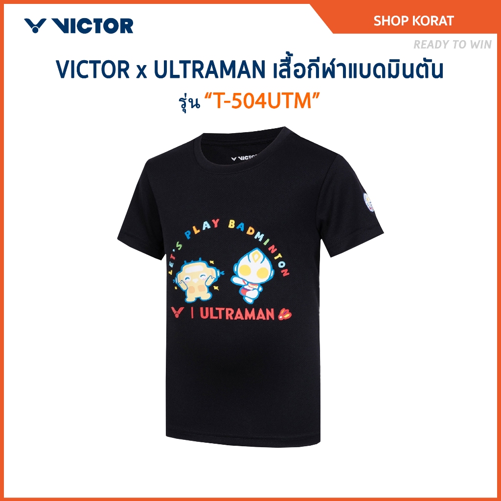 VICTOR x ULTRAMAN เสื้อกีฬาแบดมินตัน รุ่น T-504UTM ราคา ถูกที่สุด ดีลบีเคเค