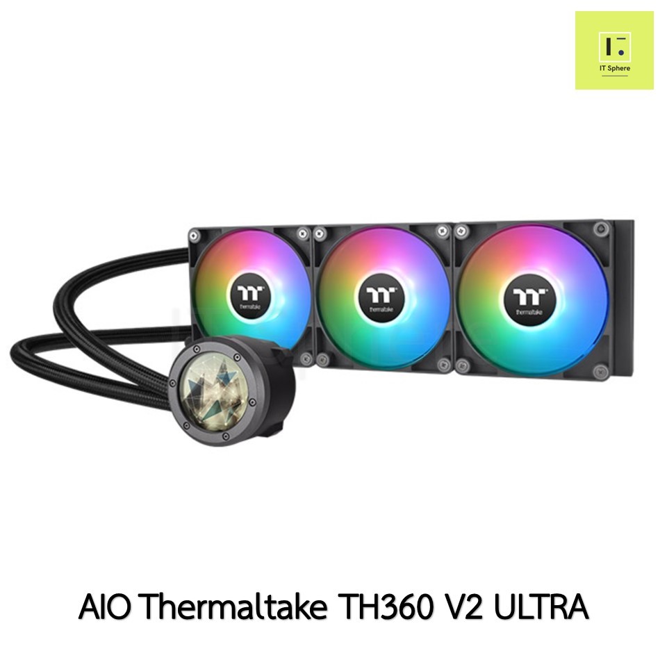 ชุดน้ำปิด 3 ตอน Thermaltake TH360 V2 ULTRA สีดำ LGA 1200 1700 LGA1700 2011 2066 AM4 AM5  AIO CL-W384