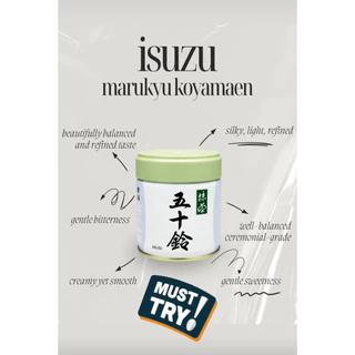 Izuzu Matcha Marukyu Koyamaen พร้อมส่ง