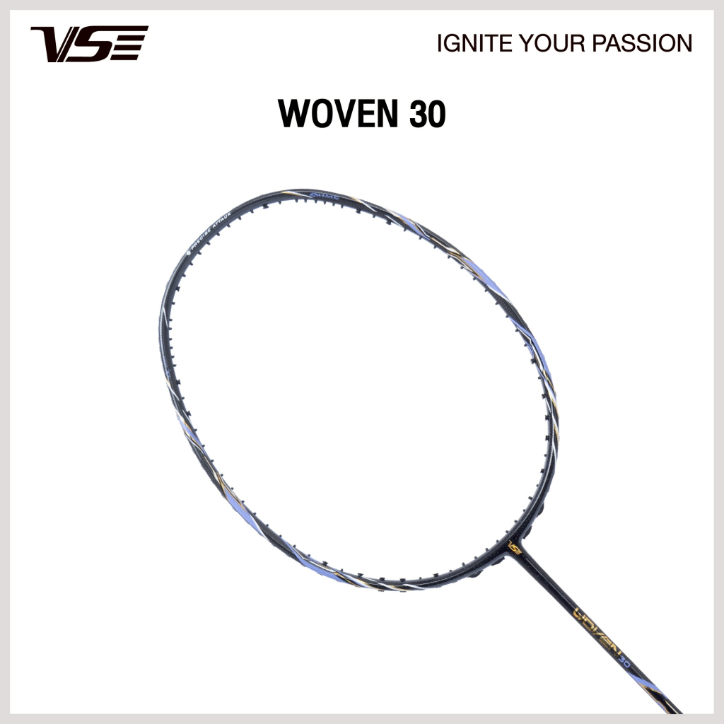 VS ไม้แบดมินตัน รุ่น Woven30 แถมกริปคละสี+เอ็น+ซอง *ขึ้นเอ็น กรุณากดที่ตัวเลือกขึ้นเอ็นเท่านั้น*