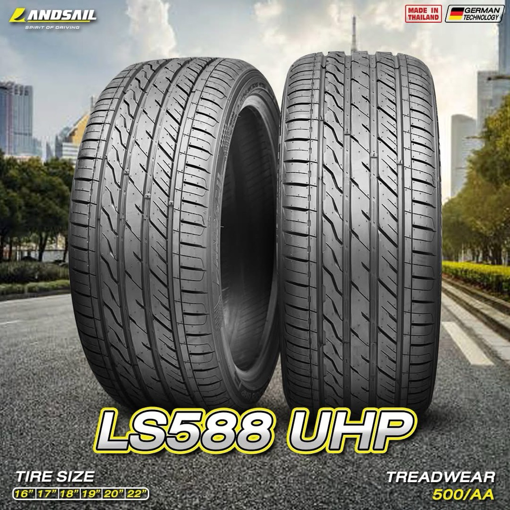 (4เส้น) ปี25 Landsail LS588  225 40 18 / 225 45 18 / 235 40 18