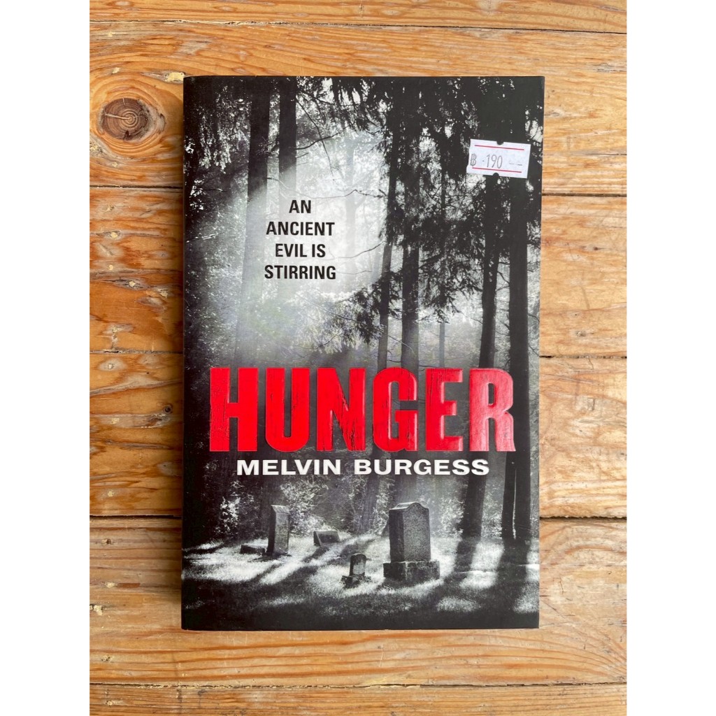 Hunger - Melvin Burgess (ร้านหนังสือมือสองภาษาอังกฤษGekko Books)