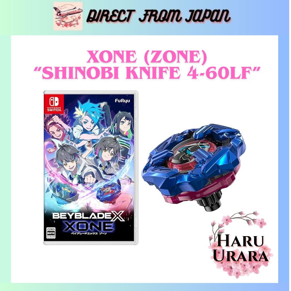 【ส่งตรงจากญี่ปุ่น】Beyblade X: XONE (Zone) – Nintendo Switch | พร้อมของแถมพิเศษ “Shinobi Knife 4-60LF