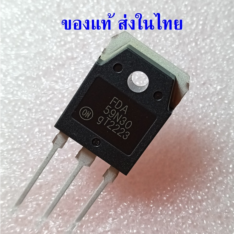 ของแท้ 100% FDA59N30 มอสเฟต 59A 300V ราคาต่อ 1 ตัว
