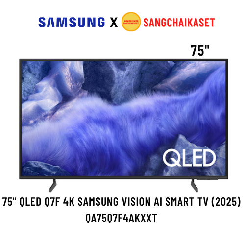 (ร้านส่งทักแชทค่ะ) SAMSUNG สมาร์ททีวี 75 นิ้ว 4KQLED รุ่น QA75Q7F4A  75Q7F4 ปี 2025