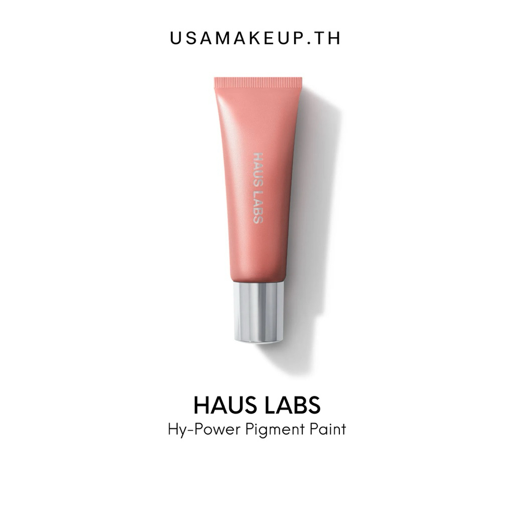 HAUS LABS Hy-Power Pigment Paint พร้อมส่ง & แท้
