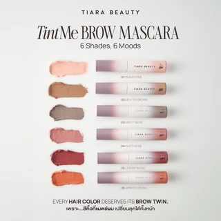 [ กดซื้อ 2 ชิ้นลด 50%] TIARA BEAUTY TintMe Brow Mascara มาสคาร่าคิ้ว คิ้วแมตช์ผม ย้อมขนคิ้ว ไม่ต้องฟอก กันน้ำ กันเหงือ