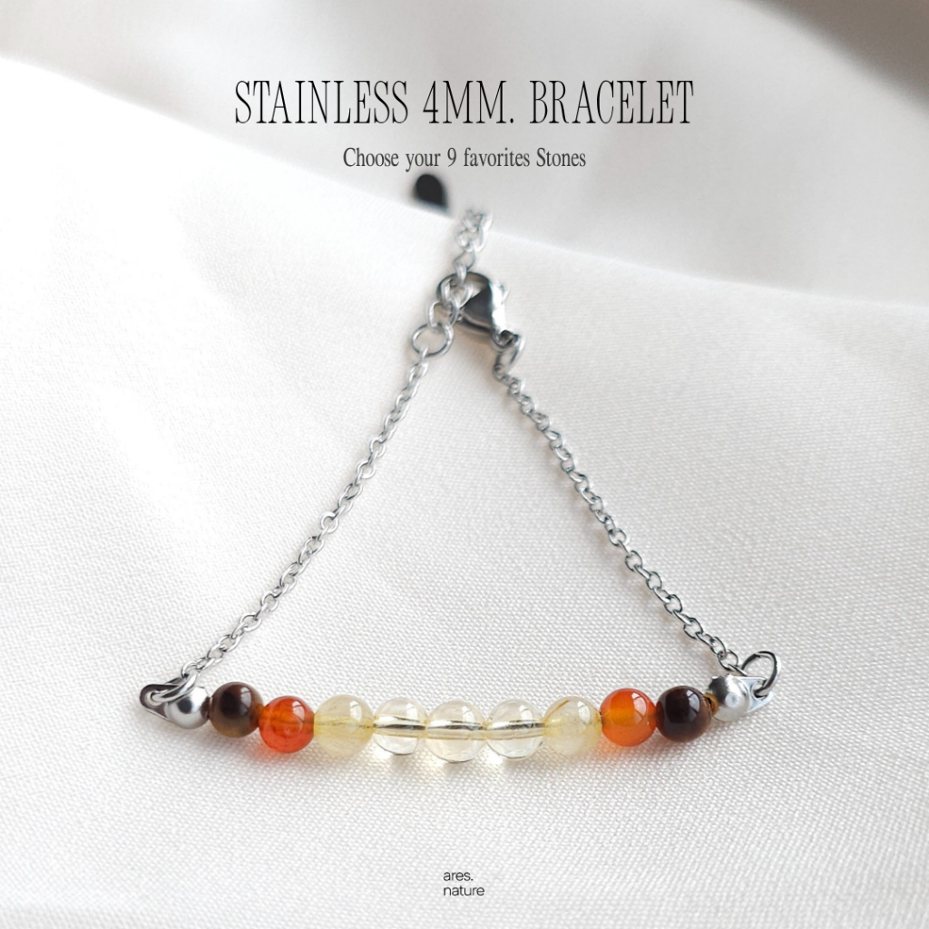 ares.nature - (หินกลม 4 มม) กำไลหินรุ่น Stainless เลือกหินเองได้