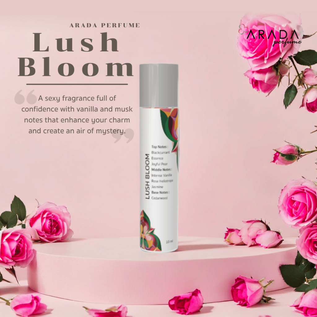 ARADA PERFUME Lush Bloom น้ำหอม