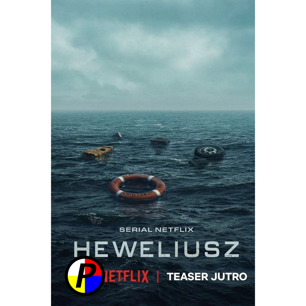 ภาพยนตร์ พากย์ไทยชัดเจน หนัง ใหม่ ฝ่าคลื่นทะเลคลั่ง Heweliusz (2025) 5 ตอนจบ Movie ดีวีดีหนัง