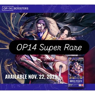 [One Piece Card Game] OP14 : The Azure Sea's Seven การ์ด Sup…