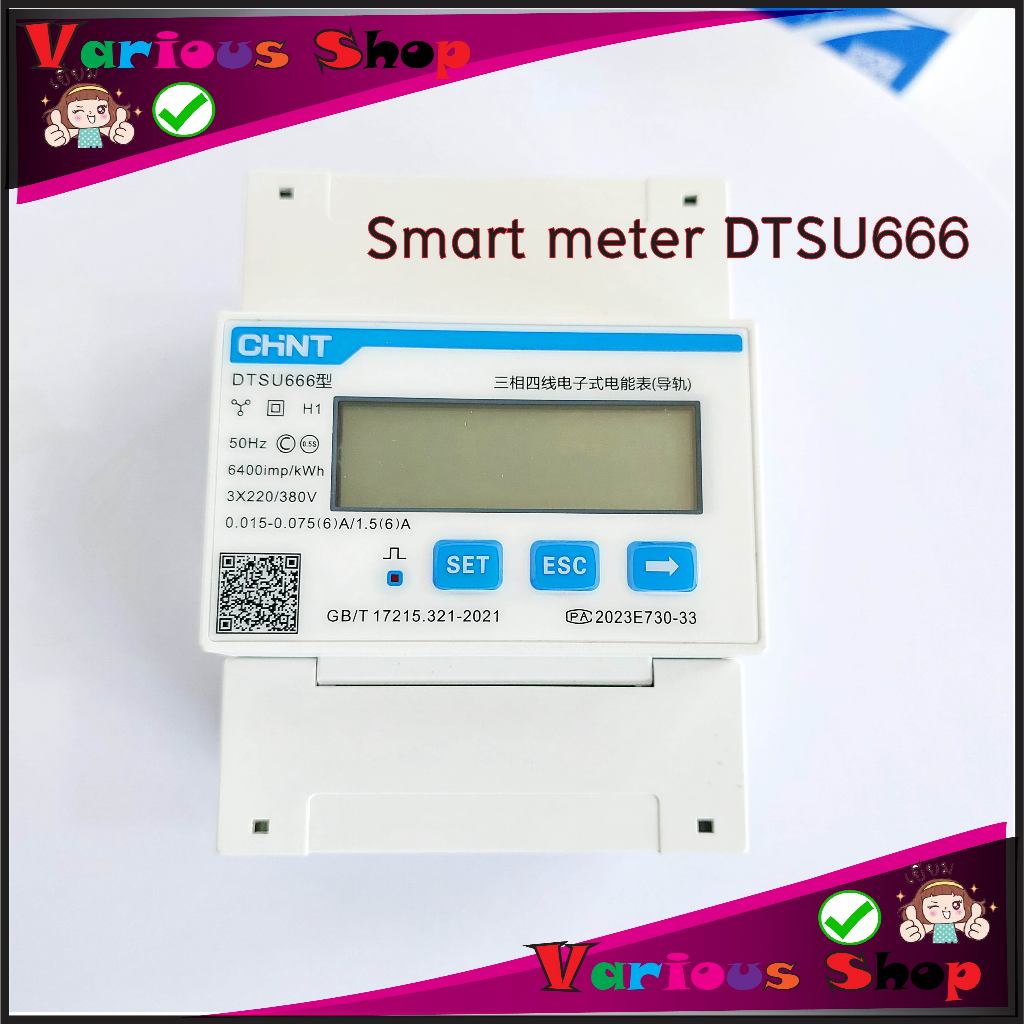 CHINT Smart meter DTSU666 4P 380V  สมาร์ทมิเตอร์DTSU666 สำหรับไฟฟ้า 3 เฟส และCT กันย้อน เลือกสินค้าต