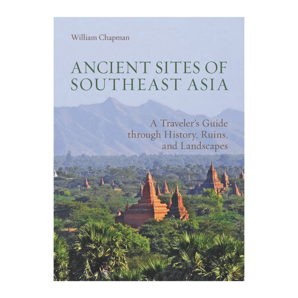หนังสือ Ancient Sites of Southeast Asia (ภาษาอังกฤษ)
